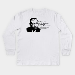 Martin Luther King quotes Kids Long Sleeve T-Shirt